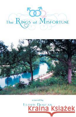 RINGS of MISFORTUNE: Everything Is Not Enough Duncan, Lloyd 9781465343130 Xlibris Corporation - książka