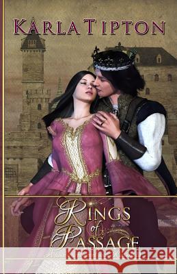 Rings of Passage: A time travel novel with Richard III Tipton, Karla 9781493600243 Createspace - książka