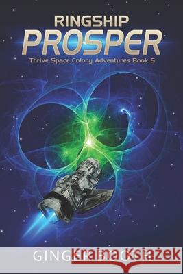 Ringship Prosper Ginger Booth 9781699435588 Independently Published - książka