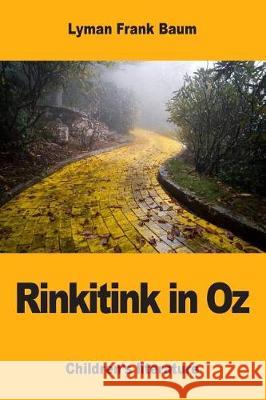 Rinkitink in Oz Lyman Frank Baum 9781974667765 Createspace Independent Publishing Platform - książka