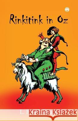 Rinkitink in Oz L Frank Baum   9789355170293 Insight Publica - książka