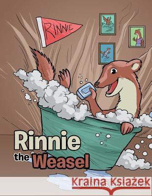 Rinnie the Weasel Debby G Bowes Ed D 9781489711656 Liferich - książka