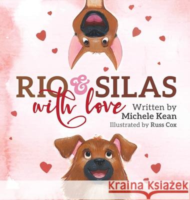 Rio & Silas with Love Michele Kean 9781955656009 Little Creek Press - książka