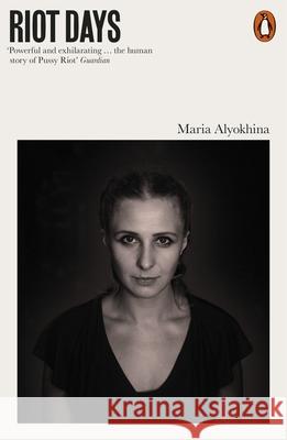 Riot Days Maria Alyokhina 9780141986616 Penguin Books Ltd - książka