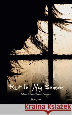 Riot in My Senses Rima Jbara 9781524681692 Authorhouse - książka