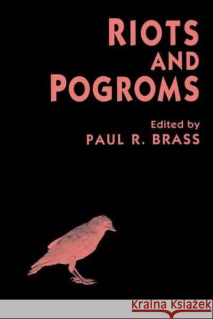 Riots and Pogroms Jr. Louis DeCaro Paul R. Brass 9780814712740 Nyu Press - książka