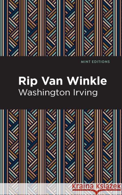 Rip Van Winkle Washington Irving Mint Editions 9781513269658 Mint Editions - książka