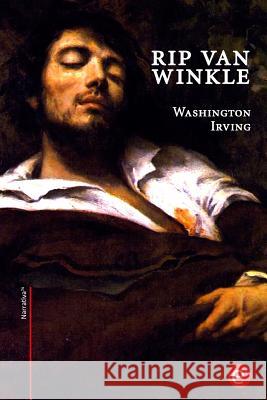 Rip Van Winkle Washington Irving 9781519108517 Createspace - książka