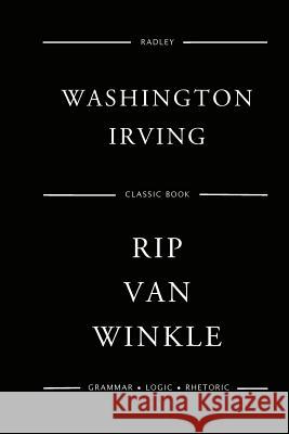 Rip Van Winkle MR Washington Irving 9781544041230 Createspace Independent Publishing Platform - książka