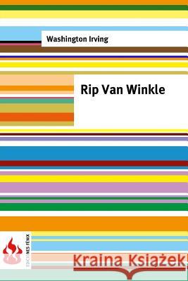 Rip Van Winkle: low cost. (Edición limitada) Irving, Washington 9781519203168 Createspace - książka