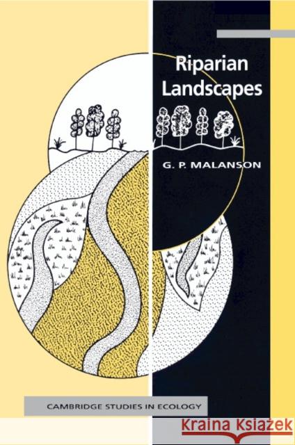 Riparian Landscapes George P. Malanson 9780521384315 Cambridge University Press - książka