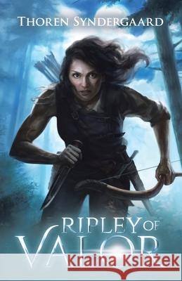 Ripley of Valor Thoren Syndergaard 9780228834182 Tellwell Talent - książka