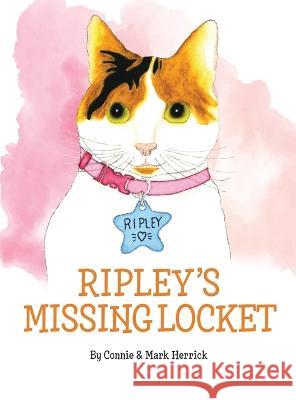 Ripley's Missing Locket Connie Herrick, Mark Herrick 9781737651437 Herrick Publishing - książka