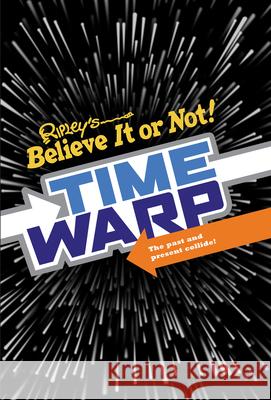 Ripley’s Time Warp Ripley 9781784759988 Cornerstone - książka