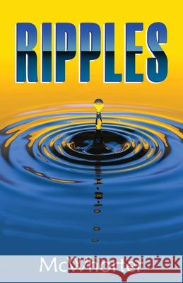 Ripples Patrick McWhorter 9781736023358 Patrick McWhorter - książka