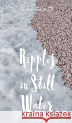 Ripples in Still Water Hanna Helimets 9789916748923 Book Fairy Publishing - książka