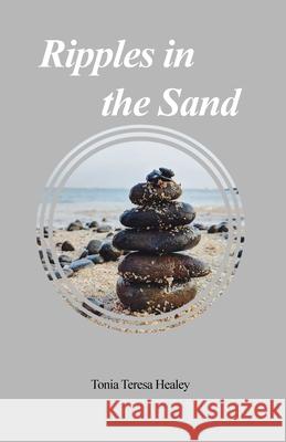 Ripples in the Sand Tonia Teresa Healey 9781644267974 Rosedog Books - książka