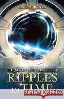 Ripples in Time Andre Jones 9780648910527 Andre Jones - książka