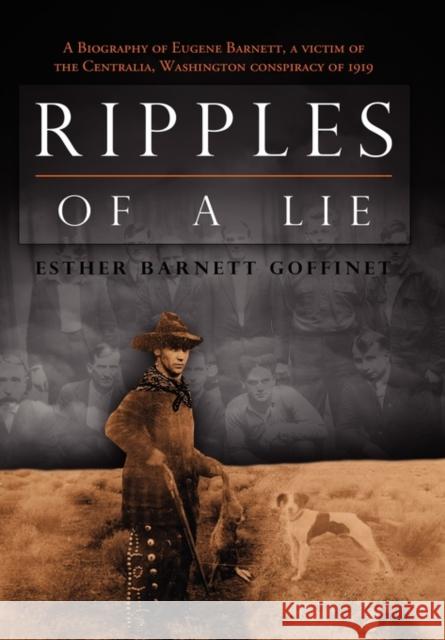 Ripples of a Lie Esther Barnett Goffinet 9780557884384 Lulu.com - książka