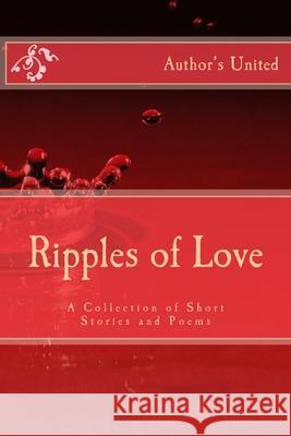 Ripples of Love: A Collection of Short Stories and Poems Hammad Khan Madhu Kalyan Mbono Dube 9781500660741 Createspace - książka