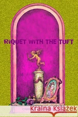 Riquet with the Tuft Charles Perrault 9781727437270 Createspace Independent Publishing Platform - książka