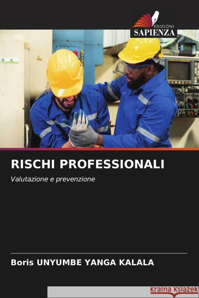 Rischi Professionali Boris Unyumb 9786207428458 Edizioni Sapienza - książka