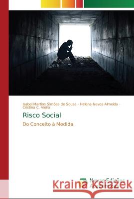 Risco Social Martins Simões de Sousa, Isabel 9786202188142 Novas Edicioes Academicas - książka