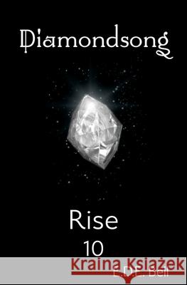 Rise E. D. E. Bell 9781945009662 Atthis Arts, LLC - książka