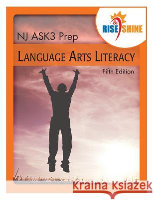 Rise & Shine NJ ASK3 Prep Language Arts Literacy Coultas, June I. 9781500622909 Createspace - książka