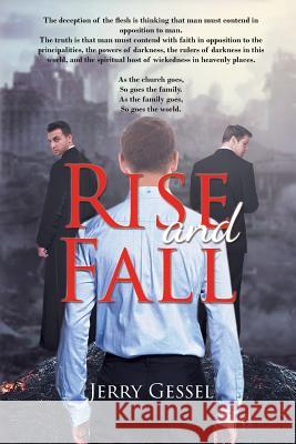 Rise and Fall Jerry Gessel   9781634173735 Page Publishing, Inc. - książka