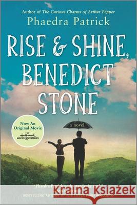 Rise and Shine, Benedict Stone Phaedra Patrick 9780778330899 Park Row - książka