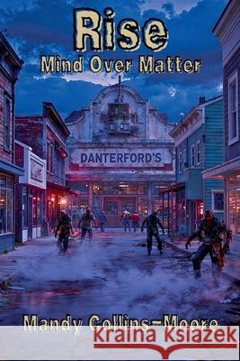 Rise Mind Over Matter Mandy Collins-Moore 9781969468018 CM Stars Publications - książka