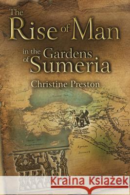 Rise of Man in the Gardens of Sumeria: A Biography of L. A. Waddell Preston, Christine 9781789760644 Sussex Academic Press - książka