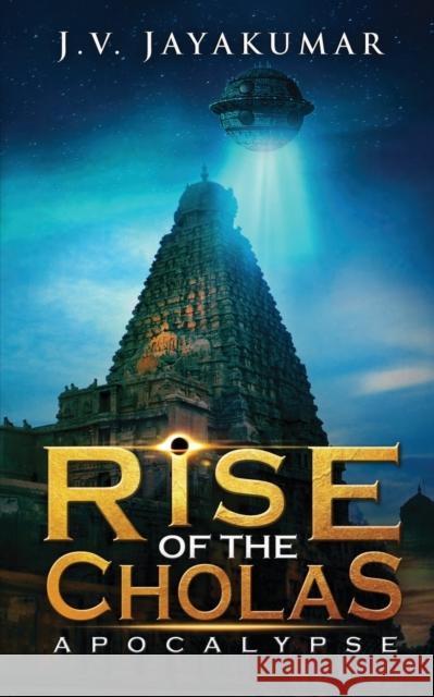 Rise of the Cholas: Apocalypse J. V. Jayakumar 9781647606930 Notion Press - książka