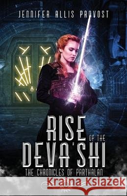 Rise of the Deva'Shi Jennifer Allis Provost   9798985675078 Jennifer Allis Provost - książka