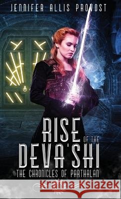 Rise of the Deva'shi Jennifer Allis Provost   9798985675085 Bellatrix Press - książka
