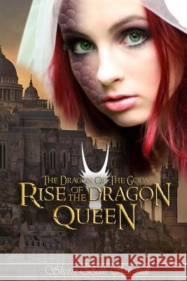 Rise of the Dragon Queen Sherri Beth Mitchell 9781505326802 Createspace - książka