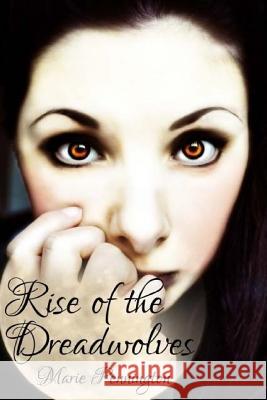 Rise of the Dreadwolves Marie Pennington 9781519438065 Createspace Independent Publishing Platform - książka