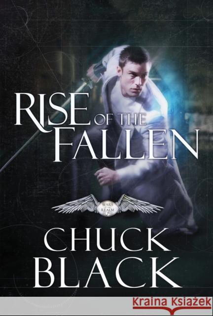 Rise of the Fallen Chuck Black 9781601425041 Multnomah Books - książka