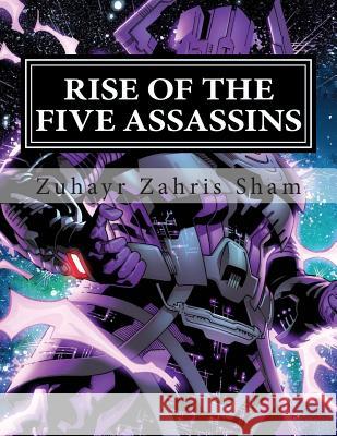 Rise of the Five Assassins Zuhayr Zahri 9781512033212 Createspace Independent Publishing Platform - książka