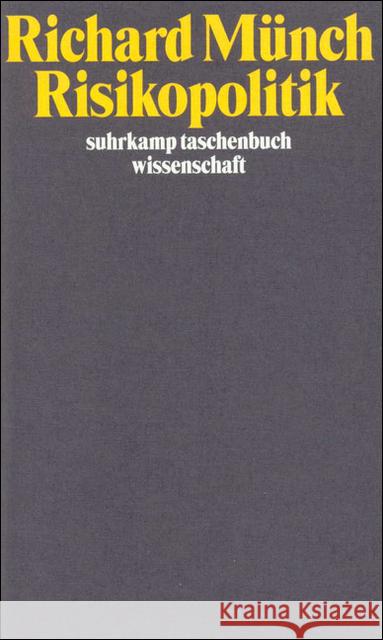 Risikopolitik Münch, Richard 9783518288429 Suhrkamp - książka