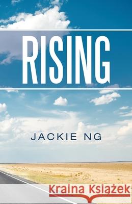 Rising Jackie Ng 9781543762327 Partridge Publishing Singapore - książka