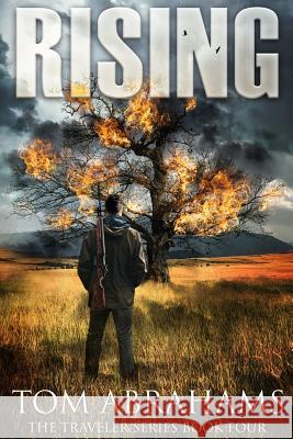 Rising: A Post Apocalyptic/Dystopian Adventure Tom Abrahams 9781973970378 Createspace Independent Publishing Platform - książka