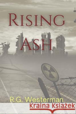 Rising Ash R G Westerman 9780998185026 Little Monster Press - książka