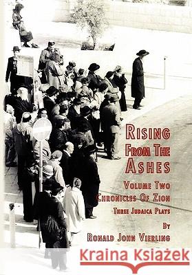 Rising from the Ashes Vol 2 John Vierling Ronal 9781453537428 Xlibris Corporation - książka