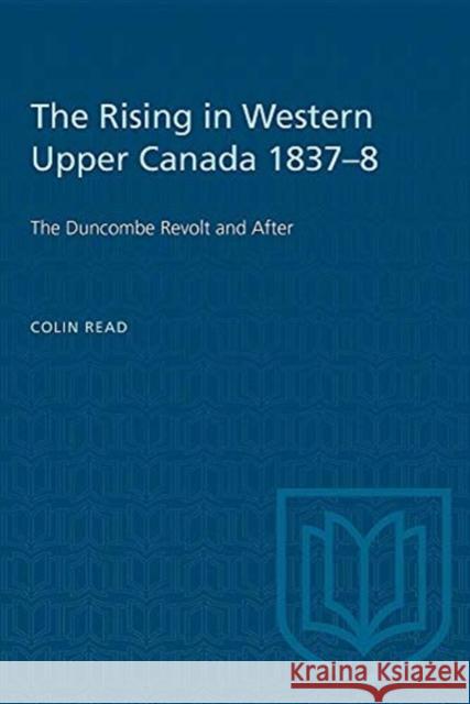 RISING IN WESTERN UPPER CANADA 1837-8  9780802064950 TORONTO UNIVERSITY PRESS - książka