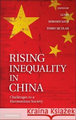 Rising Inequality in China: Challenges to a Harmonious Society Li, Shi 9781107002913  - książka