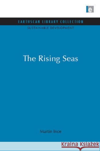 Rising Seas Martin Ince 9781844079452  - książka