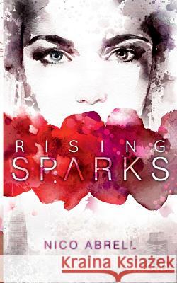 Rising Sparks N Abrell 9783744810128 Books on Demand - książka
