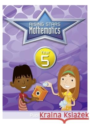 Rising Stars Primary Maths Year 5 Textbook   9781783395262 Rising Stars - książka